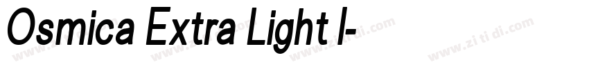 Osmica Extra Light I字体转换